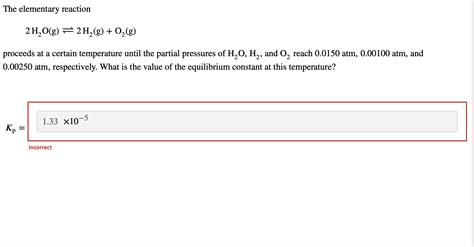 Solved The Elementary Reaction 2h2o G ⇌2h2 G O2 G