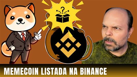 Nova Memecoin Listada Na Binance Youtube