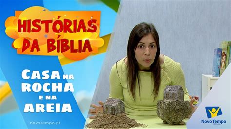 Casa na rocha e na areia Histórias da Bíblia YouTube