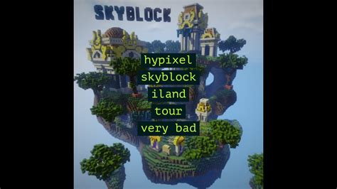 Hypixel Skyblock Iland Tour YouTube