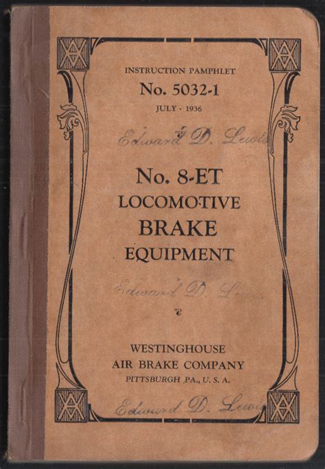 Westinghouse Locomotive Air Brake Instructions #5032-1 1936