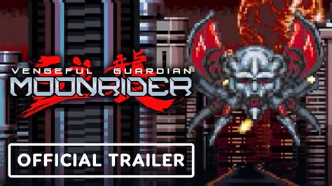 Vengeful Guardian Moonrider Official Gameplay Trailer Youtube