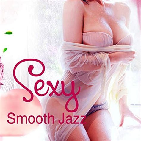 Amazon Sexy Smooth Jazz Francesco Digilio Digital Music