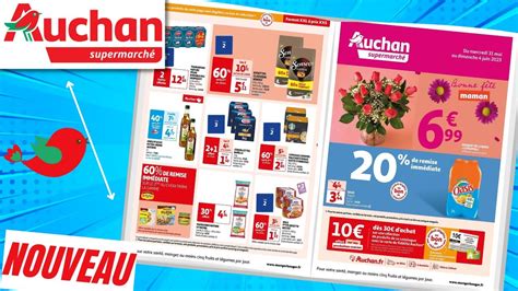 Catalogue Auchan Supermarch Du Mai Au Juin Bonne F Te