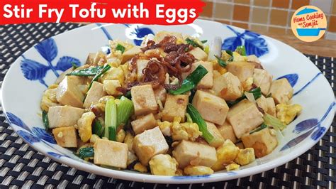 Simple Stir Fry Tofu With Scrambled Eggs Recipe Youtube