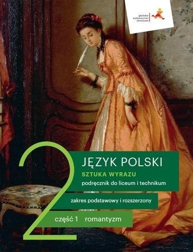 J POLSKI LO 2 SZTUKA WYRAZU CZ 1 PODR ZPR W 2020 DOROTA DąBROWSKA