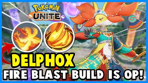 Delphox With This Fire Blast Fire Spin Build Is So Op Pokemon Unite Youtube