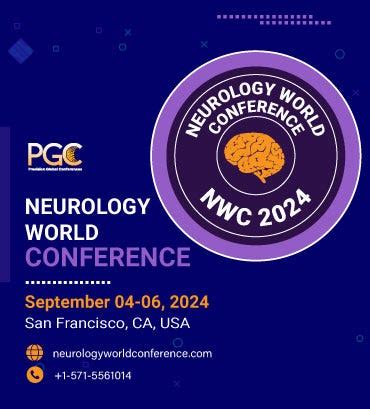 2nd Edition of Neurology World Conference NWC 2024 | by Neurology | Jan, 2024 | Medium