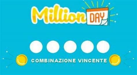 Millionday E Millionday Extra Le Due Estrazioni Di Sabato 25 Maggio