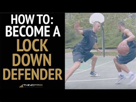 Lockdown Defender In Basketball Get Better At Defense At Home Now