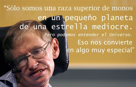 Las Mejores Teorías Sobre La Vida De Stephen Hawking Frases Sabias De Filosofos Frases De