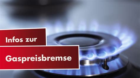 Bellersheim Infos Zur Gaspreisbremse