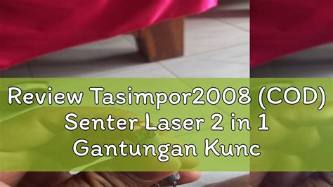 Review Tasimpor2008 COD Senter Laser 2 In 1 Gantungan Kunci Laser