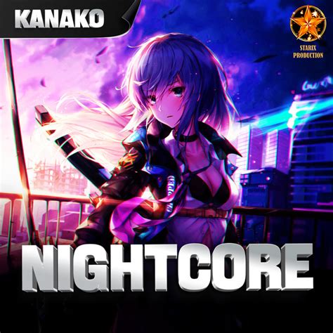 Nightcore Music Vol 1 Album By Kanako Spotify