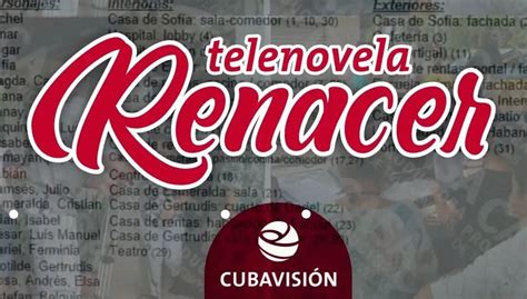 Aqu Detalles Sobre Renacer La Telenovela Cubana Que Estrena Hoy