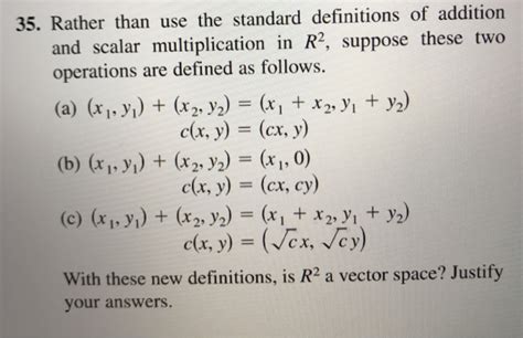 Solved Rather Than Use The Standard Definitions Of Chegg