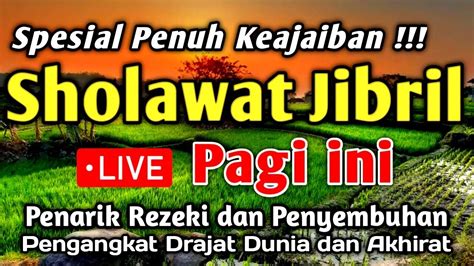 Sholawat Jibril Merdusholawat Penarik Rezeki Sholawat Nabi Muhammad