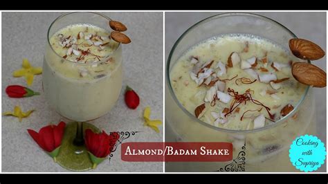 How To Make Almond Shake Badam Milk Recipe Chilled Badam Milk