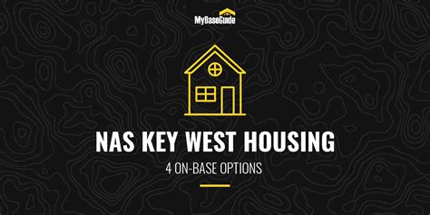 My Base Guide - NAS Key West Housing: 4 On-Base Options