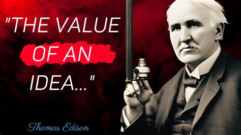 Timeless Wisdom Thomas Edison S Inspiring Quotes On Life Hard Work