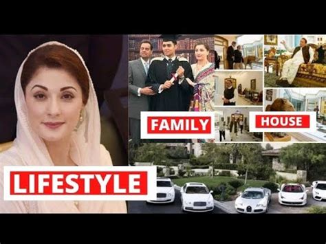 Maryam Nawaz Sharif Lifestyle Video Youtube