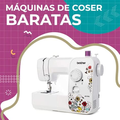 Las mejores máquinas de coser baratas en marzo 2024