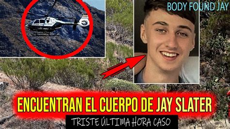 Encuentran El Cuerpo De Jay Slater Sin Vida Participaci N Tercernas