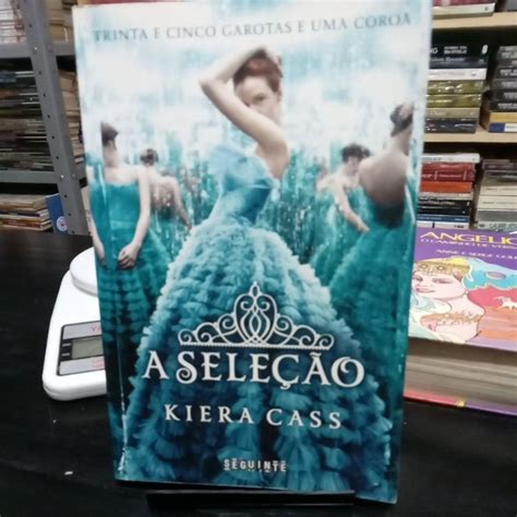 A SELEÇÃO Kiera Cass Shopee Brasil