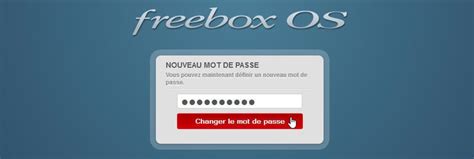 Initialiser Le Mot De Passe Freebox OS