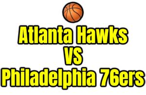 Download Free Atlanta Hawks VS Philadelphia 76ers PNG image