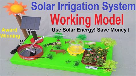 Solar Powered Irrigation System Working Model For School Science Project Exhibition Howtofunda