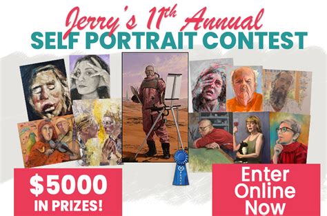 Self Portrait Contest 2023 Jerrys 11th Annual Jerrys Artarama