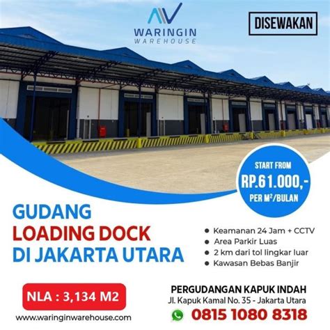 Disewakan Gudang Modern Loading Dock Di Jakarta Utara