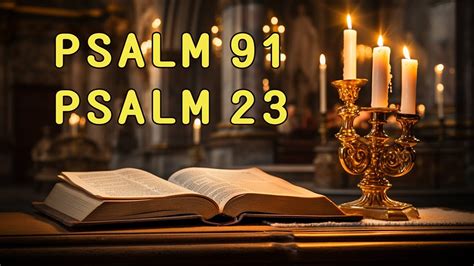 Psalm And Psalm The Two Most Powerful Prayers In The Bible God