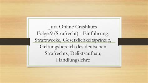 Jura Online Crashkurs Folge Strafrecht At Strafzwecke