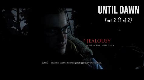 Until Dawn Part 2 1 Of 2 Youtube