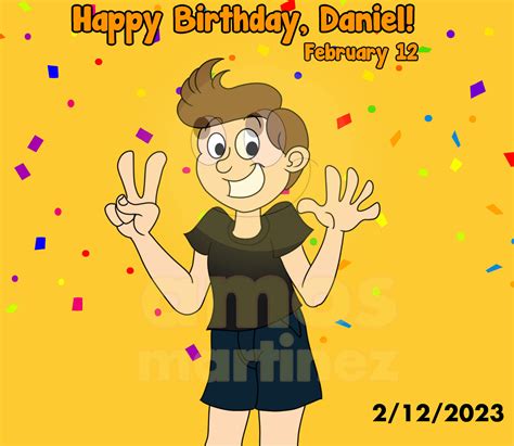 Happy Birthday, Daniel (2023) by ArtisticAmos on DeviantArt