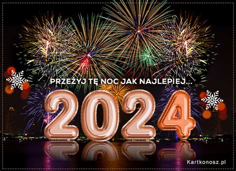 Noworoczne Fajerwerki 2024 Darmowe E Kartki Nowy Rok