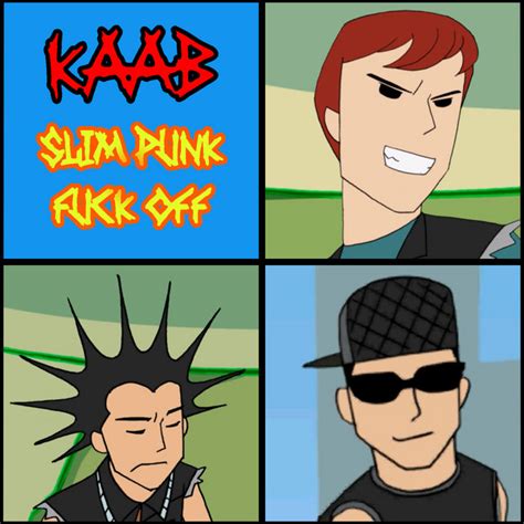 Slim Punk Fuck Off By KAAB Single Reviews Ratings Credits Song