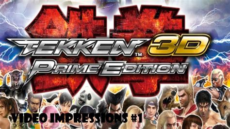 Test Tekken 3D Prime Edition 3DS YouTube