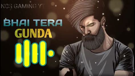 Bhai Tera Gunda Bhai Tera Gunda Se Re Dabke Yo Reh Nahi Sakta Dj Remix By Music Mania Youtube