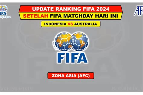 Indonesia Naik Peringkat Gusur Malaysia Di Ranking FIFA Terbaru 2024