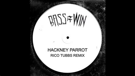 Tessela Hackney Parrot Rico Tubbs Remix Youtube