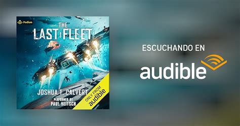 The Last Fleet A Military Sci Fi Series Por Joshua T Calvert