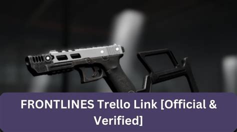 Frontlines Trello Link [official And Verified][january 2025] Mrguider