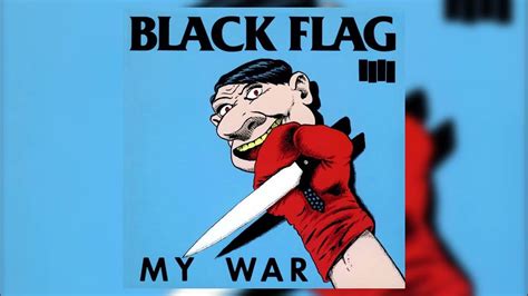 Black Flag My War [full Album 1984] Youtube