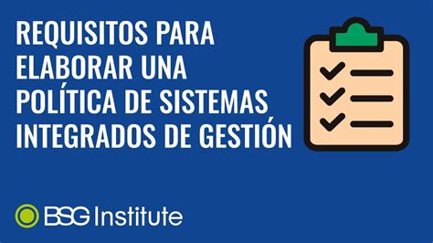 Requisitos para elaborar una Política de Sistemas Integrados de Gestión