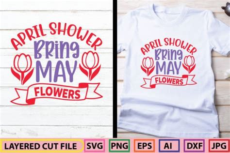 April Shower Bring May Flowers Svg Graphic By Creative Trends