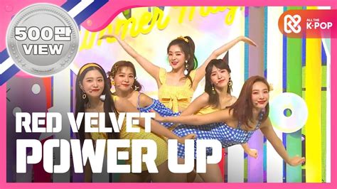 Show Champion 레드벨벳 Power Up Red Velvet Power Up L Ep280 Youtube