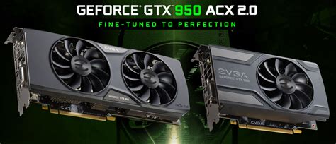 Evga Geforce Gtx 950 Acx 2 0 Graphics Card Released